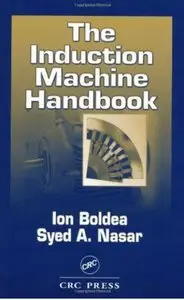 The Induction Machine Handbook [Repost]