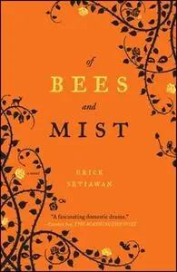 «Of Bees and Mist» by Erick Setiawan