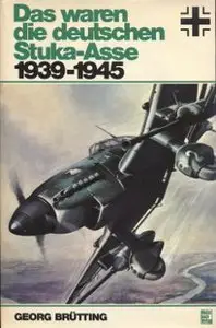 Motorbuch - Das waren die deutschen Stuka-Asse 1939-1945