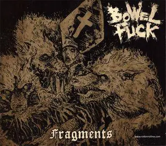 Bowel Fuck - Fragments (2017) {Rotten Roll Rex} **[RE-UP]**