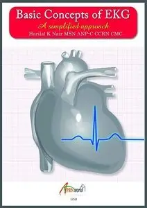 Basic Concepts of EKG: A Simplified Approach (repost)
