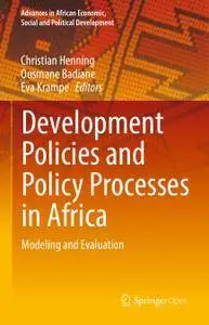 Development Policies and Policy Processes in Africa: Modeling and Evaluation