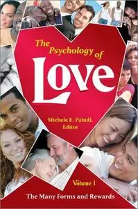 The Psychology of Love [4 volumes] (Women's Psychology)