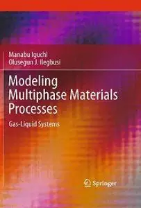 Modeling Multiphase Materials Processes: Gas-Liquid Systems (repost)