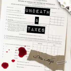 «Undeath and Taxes» by Drew Hayes