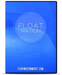 Float Nation - Jory Bond & Carl Jessee
