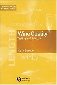 Wine Quality: Tasting and Selection [Repost]
