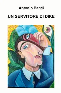 Un servitore di Dike