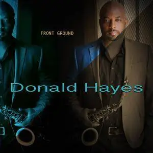 Donald Hayes - Front Ground (2016)