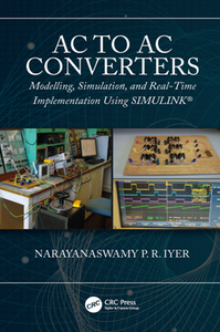 AC to AC Converters : Modeling, Simulation, and Real Time Implementation Using SIMULINK