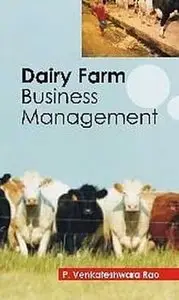 Dairy Farm Business Management by P. V. Rao