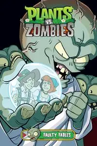 Plants vs Zombies v20 - Faulty Fables (2023) (digital) (Son of Ultron II-Empire