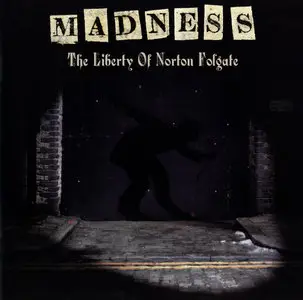 Madness - The Liberty Of Norton Folgate (2009) {Lucky 7 Records}