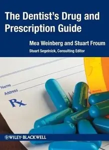 The Dentist's Drug and Prescription Guide (repost)