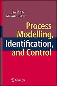 Process Modelling, Identification, and Control (Repost)