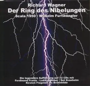 Wilhelm Furtwängler, Flagstad, La Scala Orchestra - Wagner: Der Ring Des Nibelungen 1950 (2001) (12 CDs Box Set)