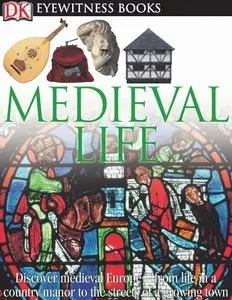 Medieval Life (repost)