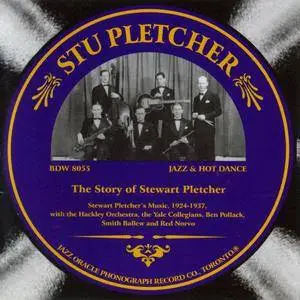 Stu Pletcher - The Story Of Stewart Pletcher (1924-1937) {Jazz Oracle BDW8055 rel 2007}