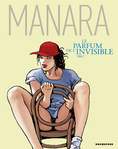 Le Parfum de L'invisible - Tome 2 (Manara)