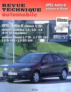 Revue Technique Automobile : Opel Astra G Essence et Diesel