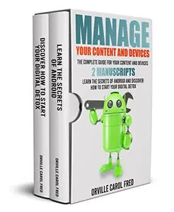 Manager Your Content and Devices