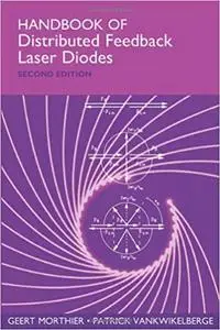 Handbook of Distributed Feedback Laser Diodes  Ed 2