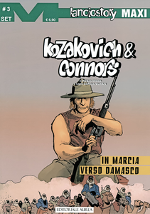 Lanciostory Maxi - Volume 90 - Kozakovich & Connors 3 - In Marcia Verso Damasco