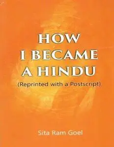 How I Became a Hindu (Reprinted With a Postscript)