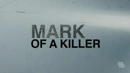 Mark of a Killer S01E03