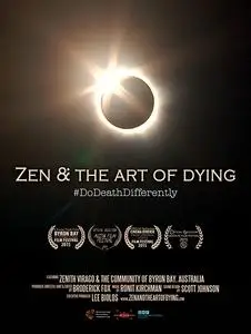 Zen & the Art of Dying (2015)