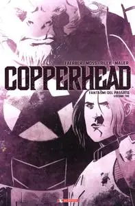 Copperhead - Volume 03 - Fantasmi del passato