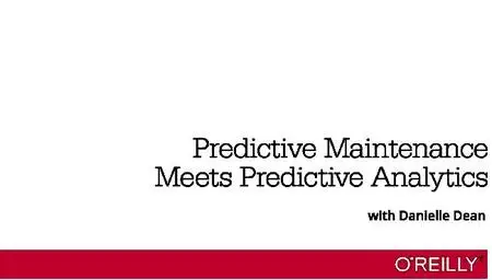 Predictive maintenance meets predictive analytics