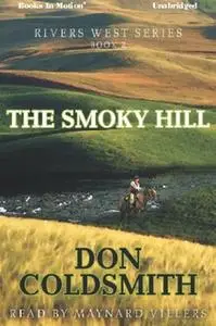 «The Smoky Hill» by Don Coldsmith