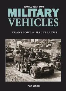 Wwii Transport & Halftracks