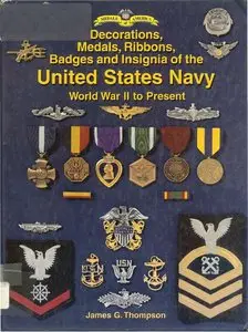 Decorations Medals Ribbons Badges and Insignia of the United States Navy