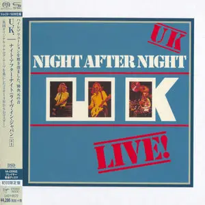 U.K. - Night After Night (1979) [Japanese Limited SHM-SACD 2014] PS3 ISO + DSD64 + Hi-Res FLAC