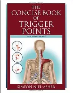 The Concise Book of Trigger Points (2nd edition)