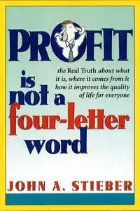 Profit is Not a Four-Letter Word