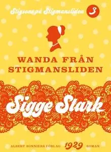 «Wanda från Stigmansliden» by Sigge Stark
