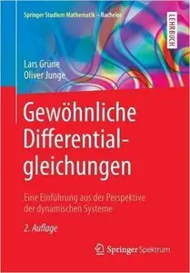 Gewöhnliche Differentialgleichungen: Eine Einführung aus der Perspektive der dynamischen Systeme
