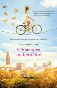 Charlotte Lucas - C'è sempre un lieto fine