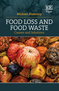 Food Loss and Food Waste : Causes and Solutions