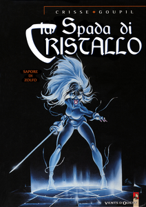 La Spada Di Cristallo - Volume 5 - Sapore Di Zolfo