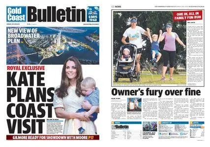 The Gold Coast Bulletin – April 21, 2014