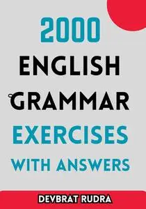 2000 English Grammar Exercises with Answers | Complete English Grammar Practice Questions For Teen and Adults