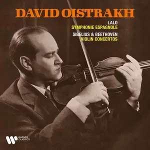 David Oïstrakh - Lalo Symphonie espagnole - Beethoven & Sibelius Violin Concertos (2024) [Official Digital Download 24/192]