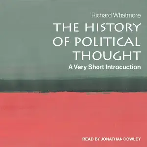 The History of Political Thought: A Very Short Introduction