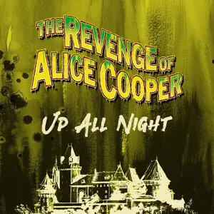 Alice Cooper - Up All Night (2025) (Hi-Res)