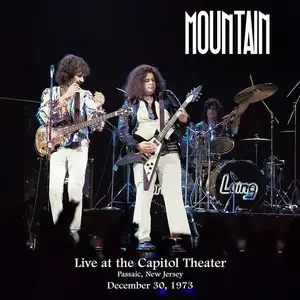 Mountain - Live at the Capitol Theater, December 30, 1973 (2024) [Official Digital Download]