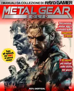 Anime Cult Retrogamer - Metal Gear Solid - Agosto-Settembre 2024